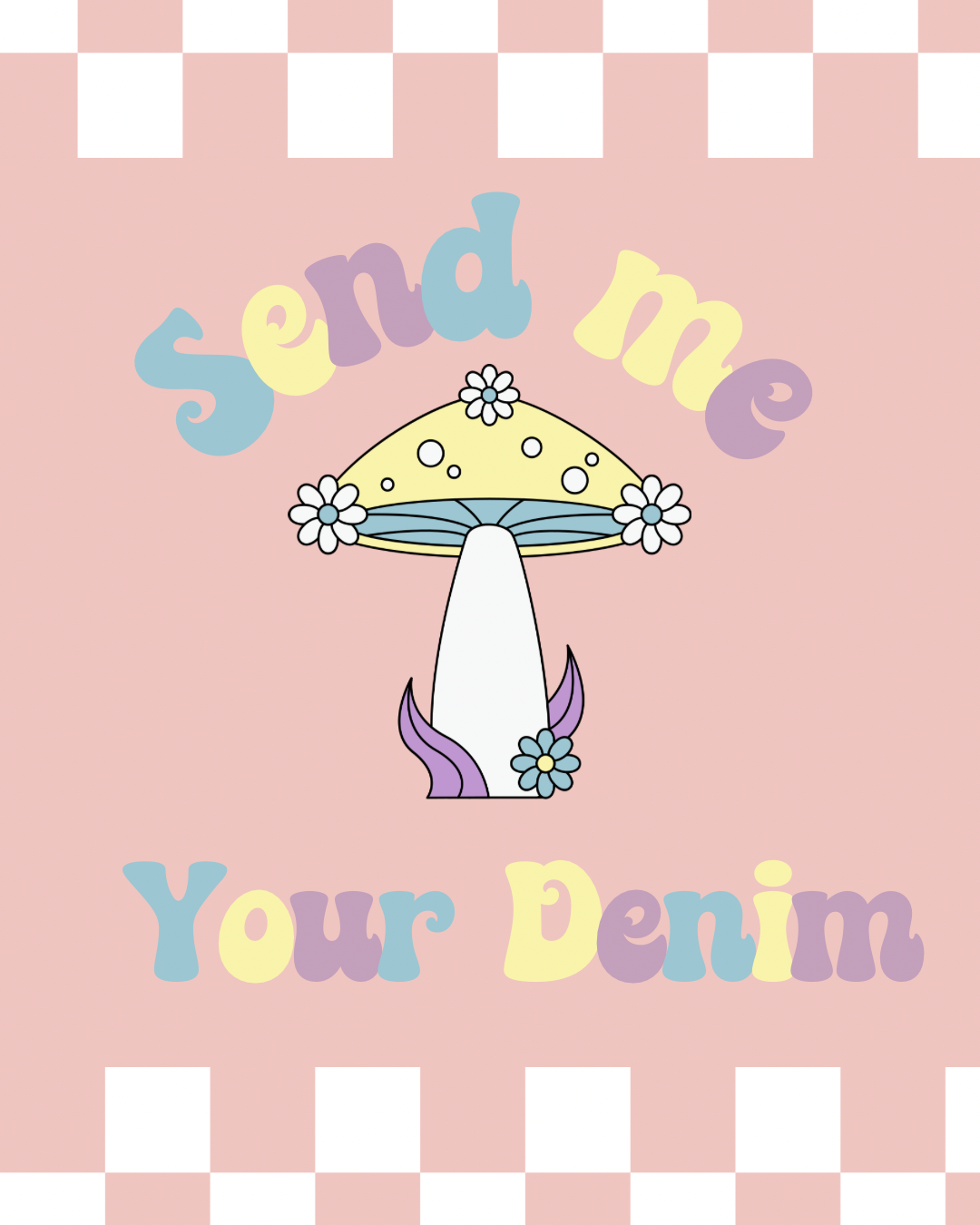 Send me your Denim